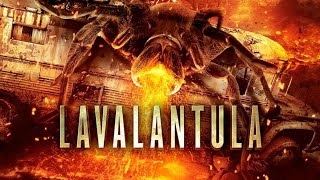 Lavalantula  Full Movie  Action Adventure Disaster [upl. by Nomahs]