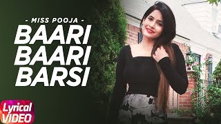 Baari Baari Barsi  Lyrical Video  Miss Pooja  G Guri  Speed Records [upl. by Sseb451]