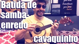 Aprenda a batida de SAMBAENREDO no cavaco em 1 MINUTO [upl. by Yalc646]