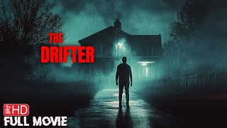 THE DRIFTER  HORROR MOVIE  FULL FREE SUSPENSE THRILLER FIILM  TERROR FILMS [upl. by Malo632]