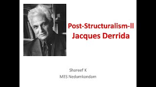 Poststructuralismll Jacques Derrida [upl. by Jolyn]