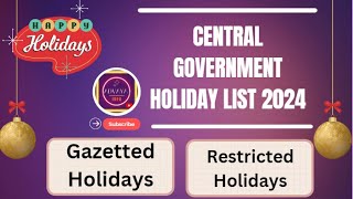 Central Government Holiday List 2024  Central Government Office Holiday List 2024 [upl. by Hector188]