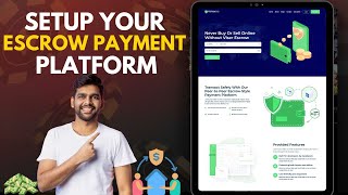 Setup Escrow Payment Platform in 5 min in 2024 [upl. by Glaudia856]