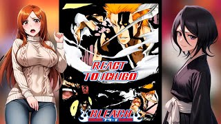 Bleach React To Ichigo Kurosaki  Past Bleach  Gacha react [upl. by Vikki561]