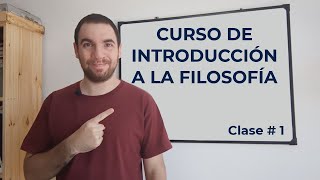 INTRODUCCIÓN A LA FILOSOFÍA  Clase 1 La Filosofía y sus orígenes [upl. by Tillie104]