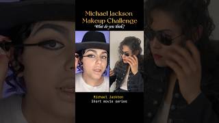 Michael Jackson Makeup Challenge💄 michaeljackton moonwalk billiejean michaeljackson kingofpop [upl. by Eenot844]