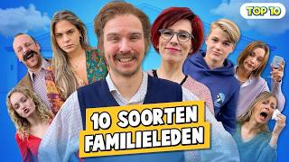 10 SOORTEN FAMILIELEDEN [upl. by Ryle]