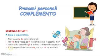 I pronomi personali soggetto e complemento [upl. by Caitrin]