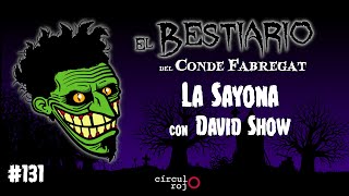 Episodio 131 La Sayona con David Show [upl. by Negaem914]