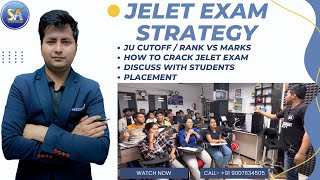 Jelet Exam Preparation  How to Crack Jelet Exam  Jelet Strategy Discuss with Students  Placement [upl. by Adnil424]