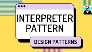 Interpreter Pattern  C Design Patterns ep 13 [upl. by Lal]