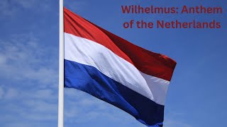 Wilhelmus Anthem of the Netherlandsquot Facts [upl. by Anawait534]