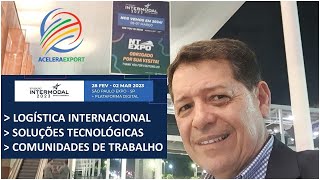 FEIRA INTERMODAL 2023  LOGÍSTICA  TECNOLOGIA  REDES COLABORATIVAS [upl. by Asor482]