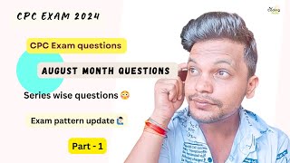 CPC exam 2024 ll August month questions pattern update 😳 ll Part 1 cpc cpcexam aapc cpt icd [upl. by Arihsa]