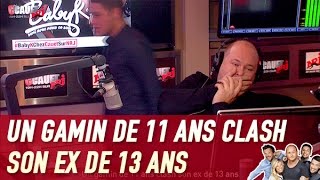 Un gamin de 11 ans clash son ex de 13 ans  C’Cauet sur NRJ [upl. by Kalagher]