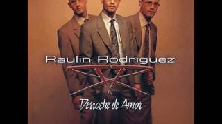 Raulin Rodriguez  Me Olvide De Vivir [upl. by Spalla]