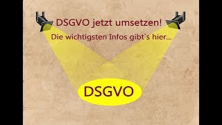 DSGVO Die wichtigsten Neuerungen und Tipps zur Umsetzung [upl. by Giesser409]