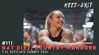 MEETANDGRIT 111  Nat Diaz country manager de España y el Affiliate Summit 2024 [upl. by Epotimet]