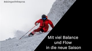 Kann ich noch Skifahren  Startet mit Balance und FLOW skiingwiththepros [upl. by Edylc595]