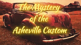 Who built the Asheville Custom Why has it not been seen since 1958 [upl. by Cruickshank]