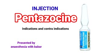 Injection pentazocine  Indications  contra indications anaesthesiawithbabar2576 [upl. by Ayatnwahs]