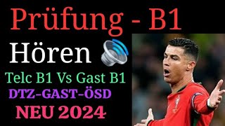 DTZ TELC B1 Hören 2024  B1 Test Hörverstehen  Prüfung B1  DTZ GAST [upl. by Eimar]