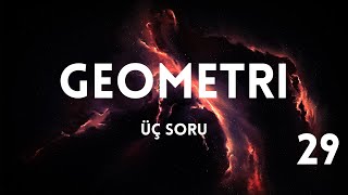 Geometri üç farklı soru tipi AYT Matematik 29 [upl. by Ahsikram]