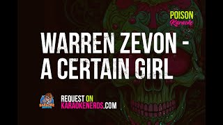 Warren Zevon  A Certain Girl Karaoke version [upl. by Lejna339]