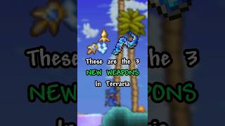 The 3 NEW WEAPONS in Terraria 145 [upl. by Sophi]