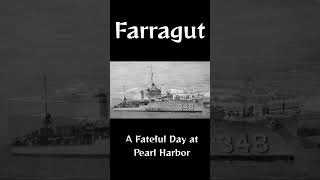 Farragut  A Fateful Day at Pearl Harbor [upl. by Berlin991]