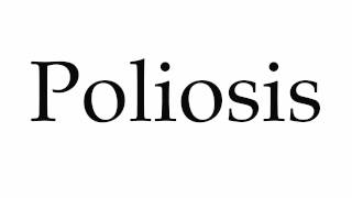 How to Pronounce Poliosis [upl. by Faxen]