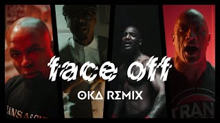 tech n9ne  face off Remix feat joey cool king iso amp dwayne johnson OKA Orwa Abbas Remix [upl. by Whall130]