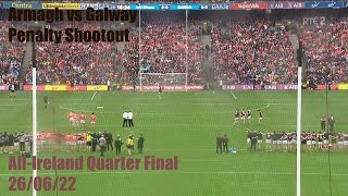 Armagh v Galway Penalty Shootout  All Ireland Quarter Final  26062022 [upl. by Aldora]