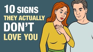 10 Signs Your Partner Doesnt Love You Even If You Think They Do [upl. by Pulchi]