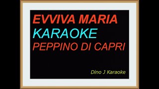 EVVIVA MARIAkaraoke fair usePEPPINO DI CAPRI [upl. by Wolpert]