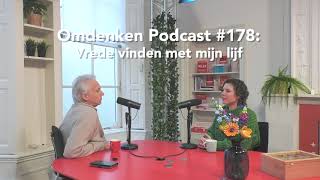 Omdenken podcast 178  Vrede vinden met mijn lijf [upl. by Odama]