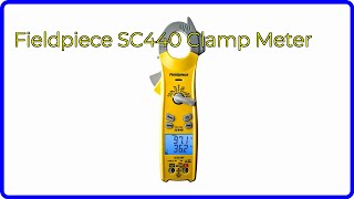 REVIEW 2024 Fieldpiece SC440 Clamp Meter ESSENTIAL details [upl. by Nosyk]