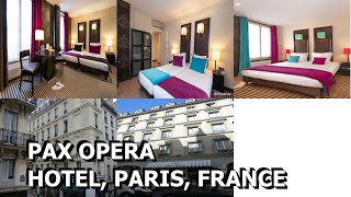 Pax Opera Hotel Paris France [upl. by Essej]