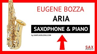 🎷 ARIA EUGENE BOZZA  SAXOPHONE amp PIANO [upl. by Arikahc123]