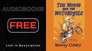 The Mouse and the Motorcycle Audiobook by Beverly Cleary [upl. by Cicero]