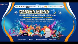 GEBYAR MILAD UMLA KE6 quotKOLABORASI MENUJU GLOBAL UNIVERSITYquot [upl. by Cox]