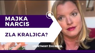 MAJKA NARCIS Zla kraljica [upl. by Meingolda]