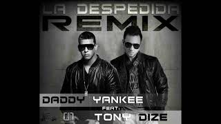 Daddy Yankee amp Tony Dize  La Despedida Remix Acapella Almost [upl. by Nezam]