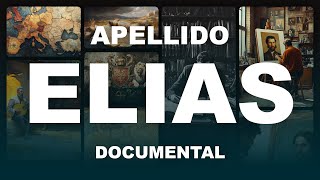 Apellido Elias Significado y Origen  Escudos de Armas y Heráldica  Documental [upl. by Helmer211]