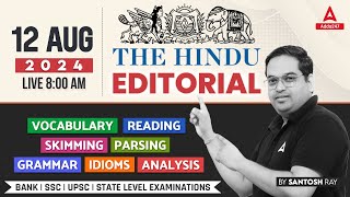 Hindu Editorial Analysis  12 AUG 2024  Vocab Grammar Reading Skimming  Santosh Ray [upl. by Tella289]