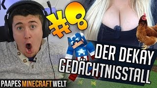 Paapes Minecraft Welt 8 Der Dekay Gedächtnisstall [upl. by Maitund449]