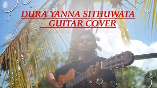 Dura yanna sithuwata Guitar cover  by ❤️❤️❤️ Semina Satharasinghe ❤️ [upl. by Animehliw314]