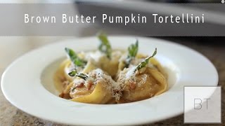 Brown Butter Pumpkin Tortellini  Byron Talbott [upl. by Ganny242]