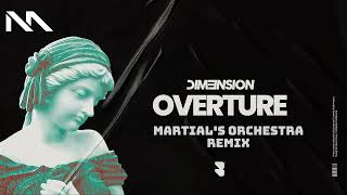 Dimension  Overturn Martials Orchestra Remix [upl. by Hadria]