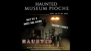 Pioche Nv Haunted Paranormal event  we added Haunted Musuem [upl. by Eardnaed]